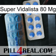 Super Vidalista 80 Mg 40